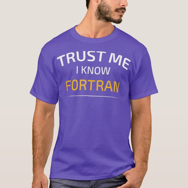 T-shirt Faites-moi confiance Je Connais Fortran Data Scien (Devant)