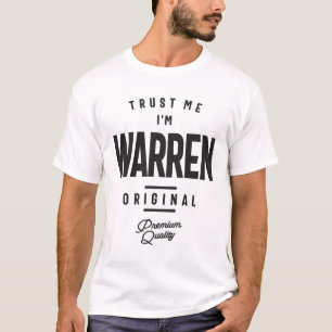 T-shirt Faites-moi confiance Je m'appelle Warren Nom du ma