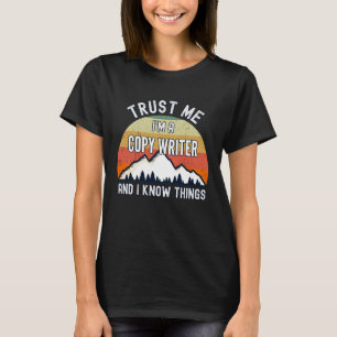T-shirt Faites-moi confiance, je suis écrivain et je sais
