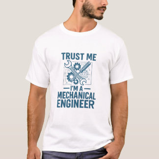 T-shirt Faites-moi confiance, je suis ingénieur en mécaniq