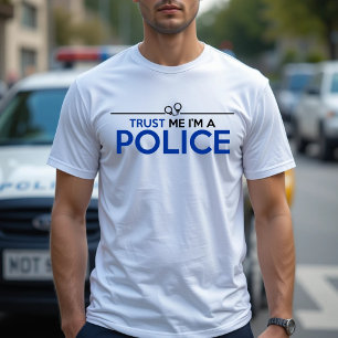 T-SHIRT FAITES-MOI CONFIANCE JE SUIS POLICE