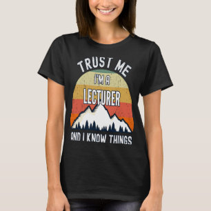 T-shirt Faites-moi confiance Je suis professeur et je sais