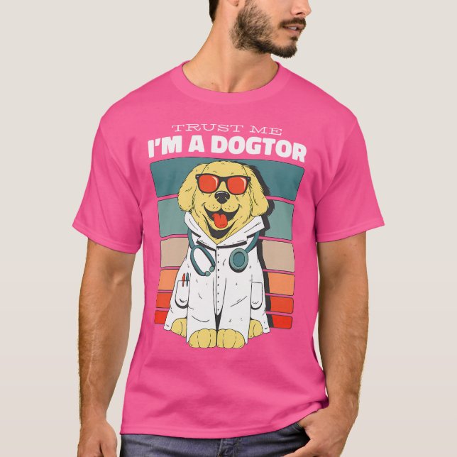 T-shirt Faites-moi confiance Je Suis Un Dogtor Rétro Vétér (Devant)