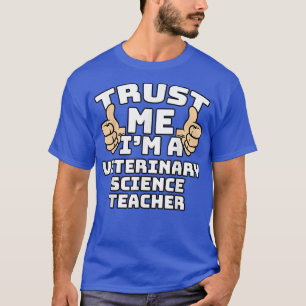T-shirt Faites-moi confiance Je suis un enseignant de scie