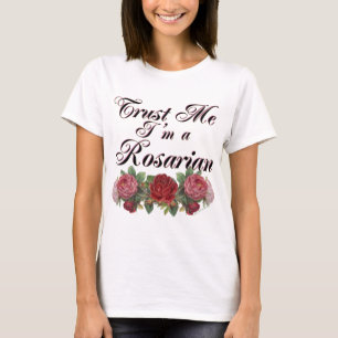 T-shirt Faites-moi confiance Je suis un Gardener Rosarien 