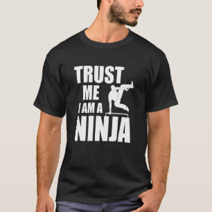 T-shirt Faites-moi confiance Je suis un Ninja Kitsune styl