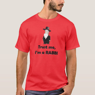 T-shirt Faites-moi confiance je suis un rabbin - humour