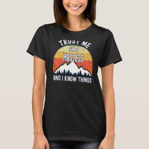 T-shirt Faites-moi confiance Je Suis Une Auberge Et Je Con
