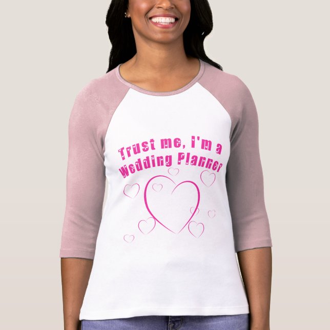 T-shirt Faites-moi confiance Je suis Wedding planner (Devant)