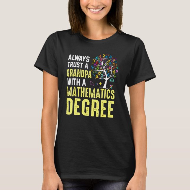 T-shirt Faites Toujours Confiance À Un Grand-Père Avec Un  (Devant)