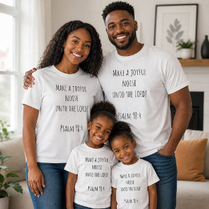 T-shirt Faites un bruit joyeux au Seigneur
