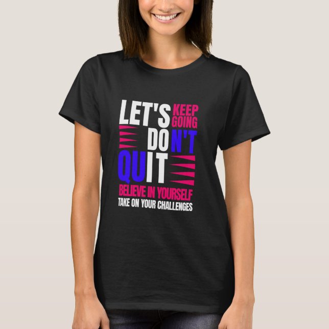 T-shirt Faites-vous confiance dans votre vie personnelle C (Devant)