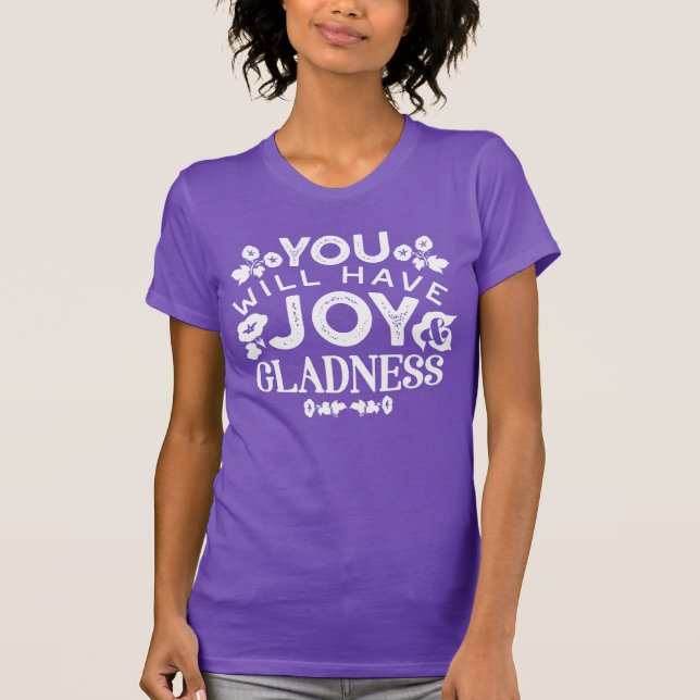 T-shirt Faith and Happiness – Joy and Gladness Quotes (Devant)
