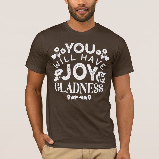 T-shirt Faith and Happiness – Joy and Gladness Quotes (Devant)