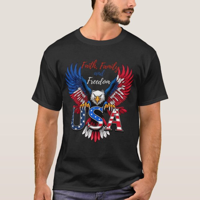 T-shirt Faith, Family, and Freedom – American Eagle USA T- (Devant)