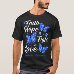 T-shirt Faith Hope Combattre l'amour papillon Diabète Sens