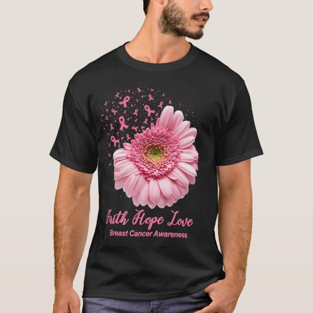 T-shirt Faith Hope Love Breast Cancer Awareness Pin (Devant)