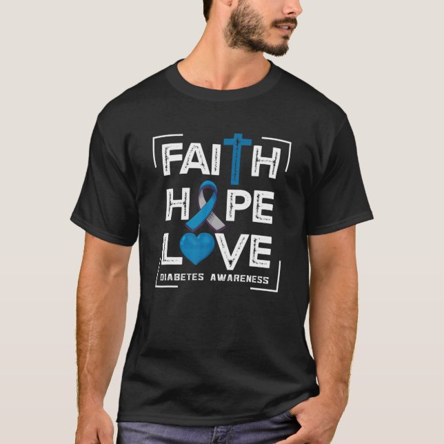 T-shirt Faith Hope Love Diabète Sensibilisation (Devant)