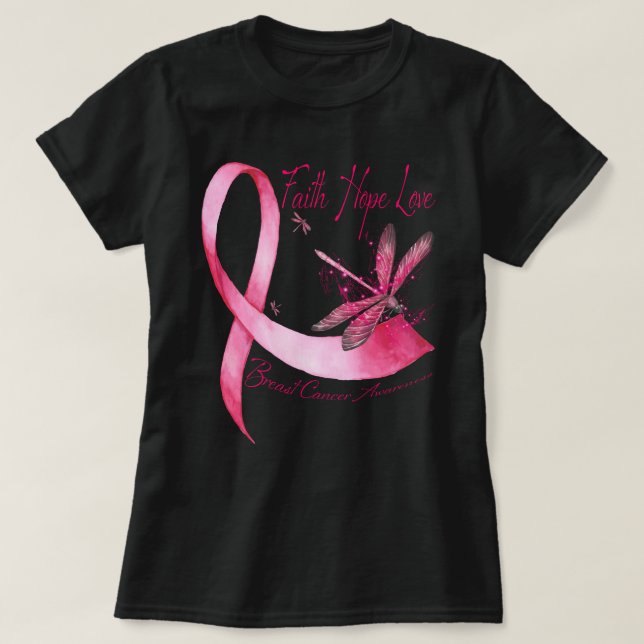 T-shirt Faith Hope Love Dragonfly Pink Ribbon Breast Cance (Design devant)