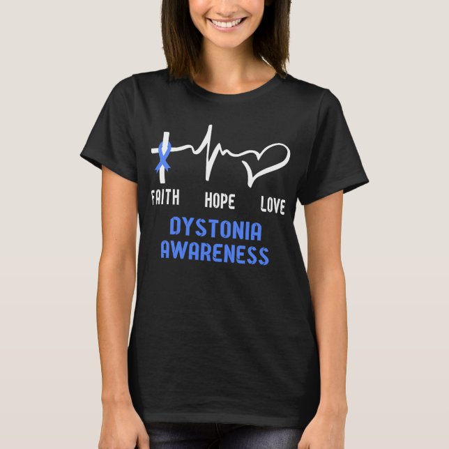 T-shirt Faith Hope Love Dystonia (Devant)
