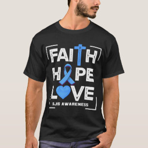 T-shirt Faith Hope Love SJS Awareness