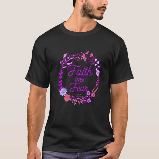 T-shirt Faith Over Fear Christian Jesus Christ God Religio (Devant)