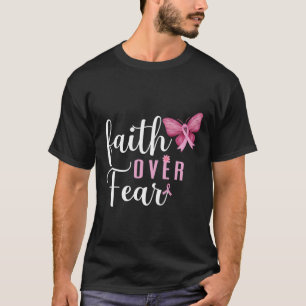 T-shirt Faith Over Fear Lutter Contre le cancer du sein Se
