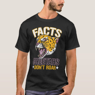 T-shirt Faits Les guépards ne ruinent pas la faune Zookeep