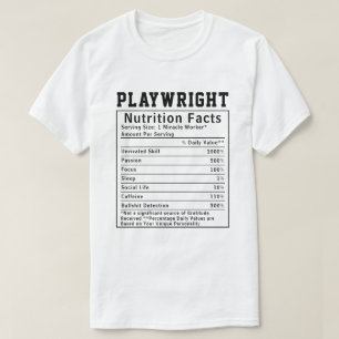 T-shirt Faits nutritionnels drôles de dramaturge cadeau po