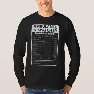 T-shirt Faits Nutritionnels du Répartiteur d'Ambulance Sar