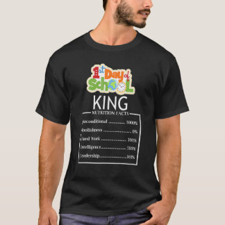 T-shirt Faits Nutritionnels Roi Du Premier Jour D'école En