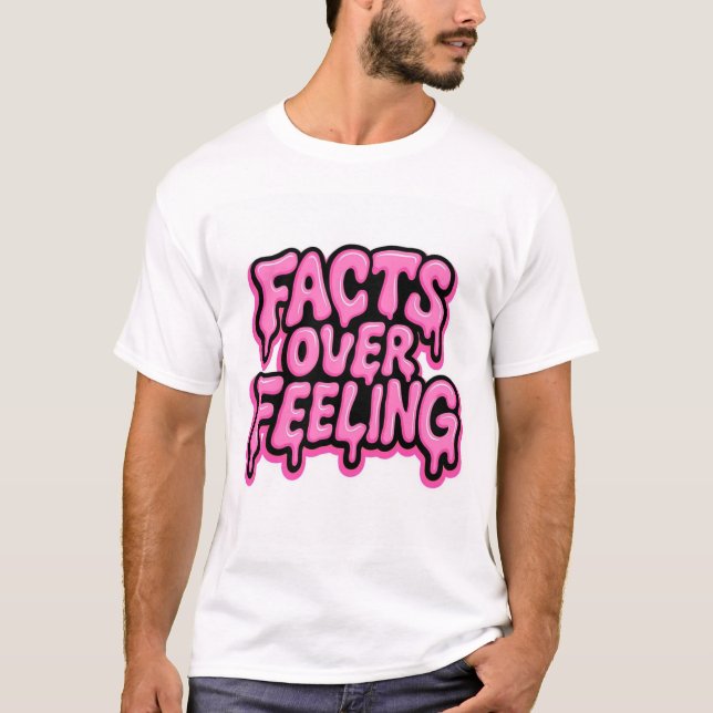 T-shirt Faits sur le sentiment (Devant)