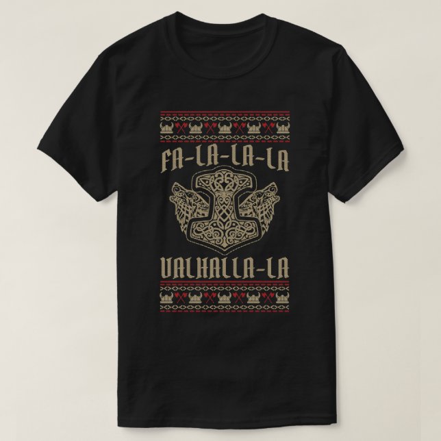 T-shirt FaLaLaLa Valhalla Ugly Christmas Funny Viking Hamm (Design devant)