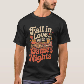T-shirt Fall in Love with Game Nights Autumn Board Game Vi