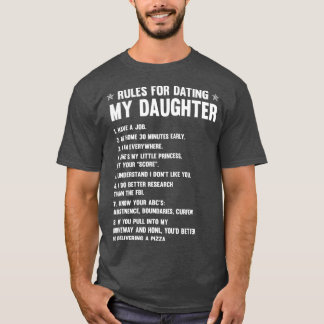 T-shirt FAMILLE 365 Règles Pour Rencontrer Ma Fille Drôle