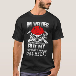 T-shirt Famille 365 Welder Papa Mon Favori Les gens m'appe