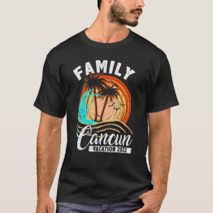T-shirt Famille Cancun Vacation 2022 Beach Matching Famill