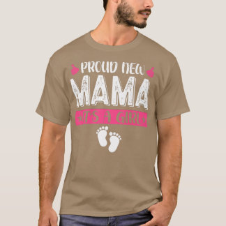 T-shirt Famille cool Fière Nouvelle maman C'est une fille