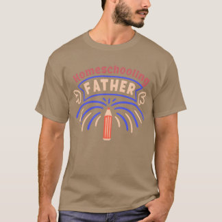 T-shirt Famille d'école Père Papa Homeschoe Papa