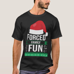 T-shirt Famille forcée amusant Sarcastique Citation de Noë