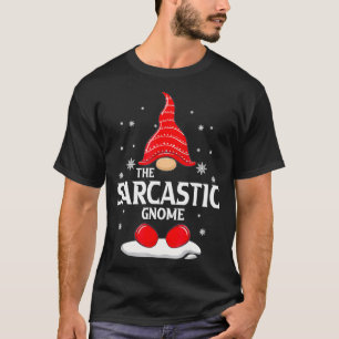 T-shirt Famille Gnome Sarcastique Correspondant Noël Gi dr