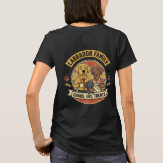 T-shirt Famille Labrador – Chaos, Amour & Friandises