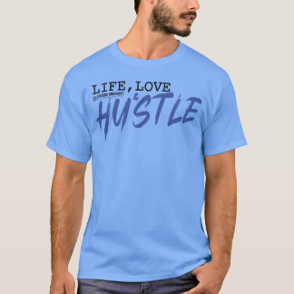 T-shirt Famille Life Love et Hustle