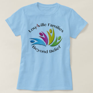 T-shirt Familles de Louisville au delà de croyance --