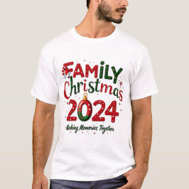 T-shirt Family Christmas 2024 Men's Shirt Making Memorie