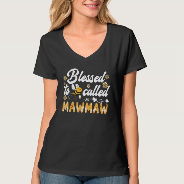 T-shirt Family Matching Blessed to be called Mawmaw Mother (Devant)