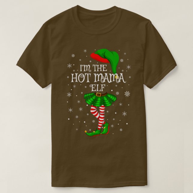 T-shirt Family Matching Women Girls I'm The Hot Mama Elf C (Design devant)