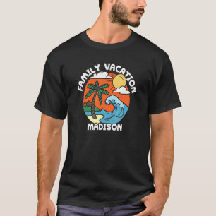 T-shirt Family Vacation Madison