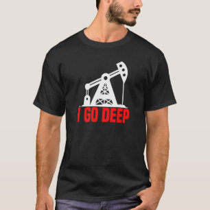 T-shirt Fantaisie de forage à l'huile - Fracker Oilfield P