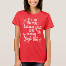 Fantastique Chemise de Noël Femmes Fêtes Tee Adult